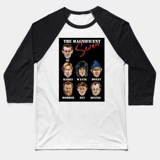 The Magnificent Seven (Auf Wiedersehen Pet character illustrations) Baseball T-Shirt